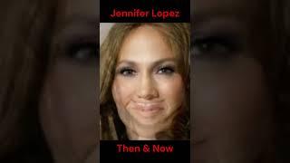 Jennifer Lopez then and now #jlo #shorts #love
