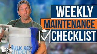 8 Simple Steps a Week to Keep Your Reef Tank Looking Great!