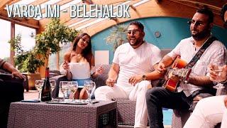 Varga Imi - Belehalok [Official Music Video]