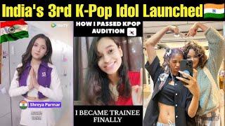 India's 3rd K-Pop Idol Shreya Parmar Launched  Indian K-pop Idol Girl  Indian Girl in K-pop #bts