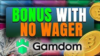 Gamdom Bonus with NO WAGER REQUIREMENT (Review)