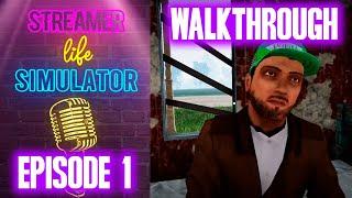 Streamer Life Simulator - Walkthrough Gameplay (No Commentary) #01 | MrCrimson