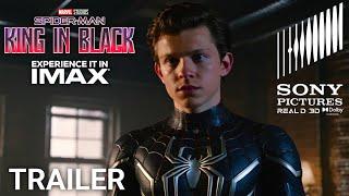 Spiderman 4: King In Black – Teaser Trailer – Tom Holland