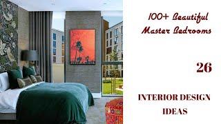 100+ Beautiful Master Bedrooms | INTERIOR DESIGN IDEAS #26