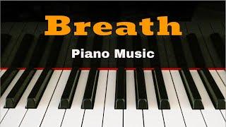 Relaxing & Meditation Piano - Breath