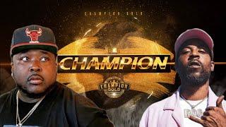 CHAMPION!!!!! (Did The Right Guy Win)
