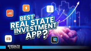 7 Best Real State Investment Apps