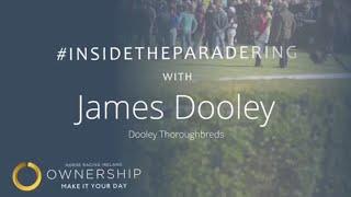 Inside The Parade Ring With Dooley Thoroughbreds | British Racecourses