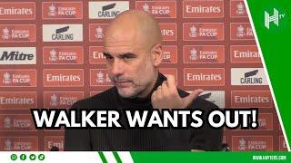 WALKER HAS ASKED TO LEAVE! Pep Guardiola reveals BIG news