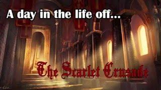 A day in the life of the Scarlet Crusade