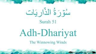 Quran Tajweed 51 Surah Adh-Dhariyat by Asma Huda with Arabic Text, Translation and Transliteration