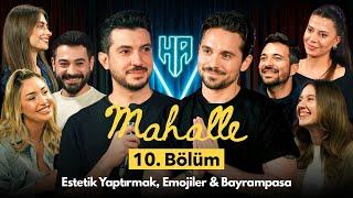 Mahalle 10.Bölüm | Hikayeden Adamlar