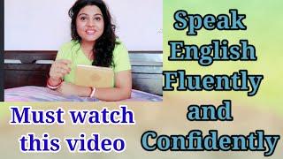 How to speak English fluently|| Best way of learning English @karishma chauhan