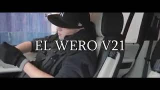 EL WERO V21