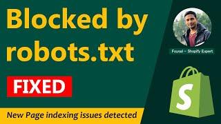 Page indexing issues detected   Blocked by robots txt  Fixed