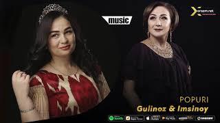 Gulinoz va Imsinoy Rahimova - Popuri (AUDIO)