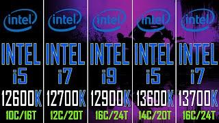 INTEL i5 12600K vs INTEL i7 12700K vs INTEL i9 12900K vs INTEL i5 13600K vs INTEL i7 13700K ||