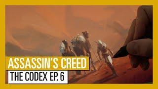 The Codex Ep. 6: Assassin's Creed Origins Dev Interviews, Community Programs, & Fan Creations!