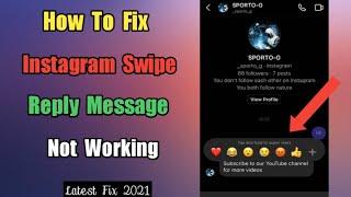 How To Fix  Instagram Swipe Reply Message  Not Working | 2021