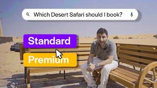 How to choose the BEST Dubai Desert Safari experience