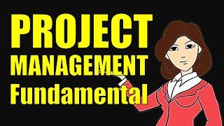 Project Management Fundamentals | What is Project Management ?