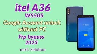 itel A36 (W5505) Google Account unlock without PC, frp bypass itel A36 without PC