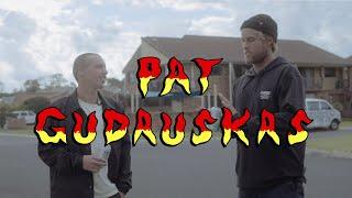 What's Going On? - Episode 3: Pat Gudauskas