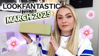 LOOKFANTASTIC BEAUTY BOX UNBOXING MARCH 2025   | MISS BOUX