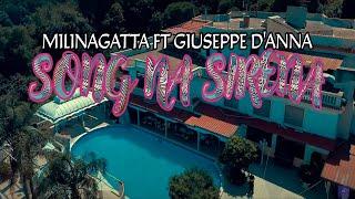 Milinagatta feat Giuseppe D'Anna - Song na sirena (Official Video)