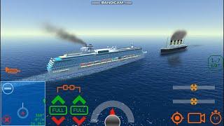 RMS Titanic VS Cruise Ship - Ship Handling Simulator - Ship Mooring 3D