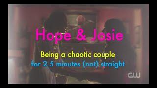 Hope & Josie being a chaotic couple for 2.5 minutes (not) straight