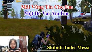 Skibidi Toilet Messi | Mãi Vững Tin Cho Em Một Bờ Vai Ấm Êm