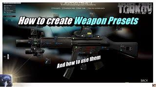 How to create weapon presets | Escape from Tarkov |