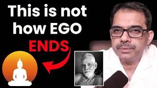 Took me 26 years to discover how EGO dies, you'll in 30mins