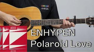 ENHYPEN - Polaroid Love 기타 l 코드 l 커버 l 악보 l 기타레슨 l 타브악보 l Guitar cover l Acoustic