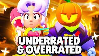 THE MOST UNDERRATED & OVERRATED Brawlers - Season 32