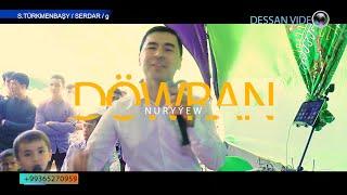 DOWRAN NURYYEW -Toy aydymlary / ROWSHEN+ANNAGUL bagtly bolun! /  Turkmen toyy / DESSAN VIDEO/