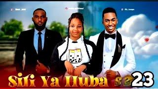 SIRI YA HUBA {EP 23} SEASON 2 #RKMOVIES