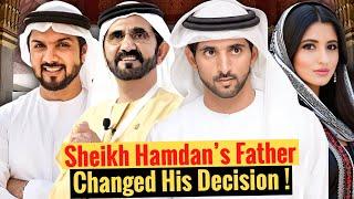 Sheikh Hamdan’s Father Changed His Decision! | Sheikh Hamdan | Fazza | Crown Prince Of Dubai