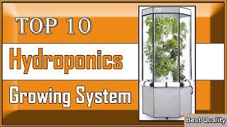  Revealing the Top 10 Hydroponics Systems - Which Will Unveil Superior Growing?