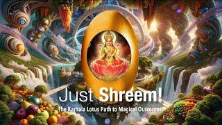 Just Shreem! Changing Reality with Kamala Lakshmi and QBist Probability