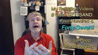 Lil Peep - Star Shopping : My Reaction Videos #1,447