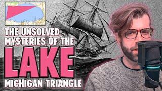 The Unsolved Mysteries of the Lake Michigan Triangle