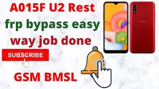 A015F U2 Rest frp Bypass 100% Job Done