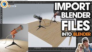 Import Blender Files INTO BLENDER with Append and Link - Full Tutorial