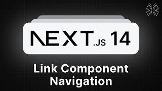 Next.js 14 Tutorial - 19 - Link Component Navigation