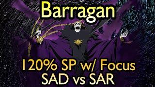 Barragan vs Inheritance 120% SP BaitPills Combo w/ Max Link Slots/SAD vs SAR