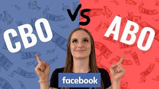 ABO vs CBO (which budget optimization to use) Facebook Ads 2021