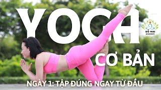 (Ngày 1) YOGA CƠ BẢN - Tập Đúng Ngay Từ Đầu | Đỗ Mai Yoga