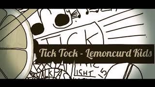 Lemoncurd Kids - Tick tock - teaser (JodyPirrone.uk / Mediaside.net)